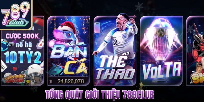 Giới Thiệu 789Club - Nền Tảng Giải Trí Uy Tín Hàng Đầu 1 giới thiệu 789Club